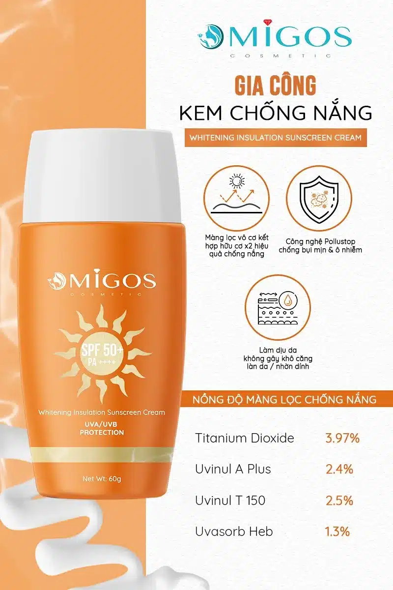 Gia công kem chống nắng chống tia UV bảo vệ da độc quyền trọn gói
