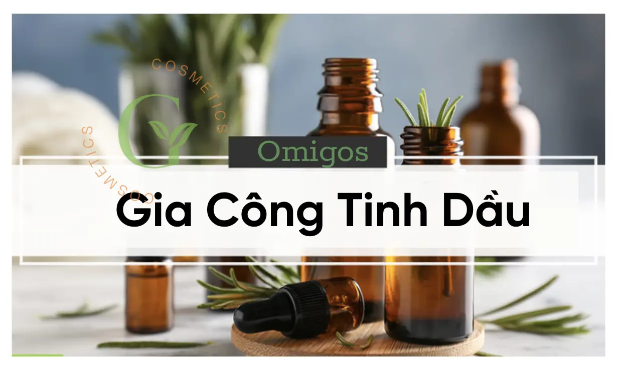 Gia công tinh dầu là gì? Địa chỉ gia công tinh dầu uy tín