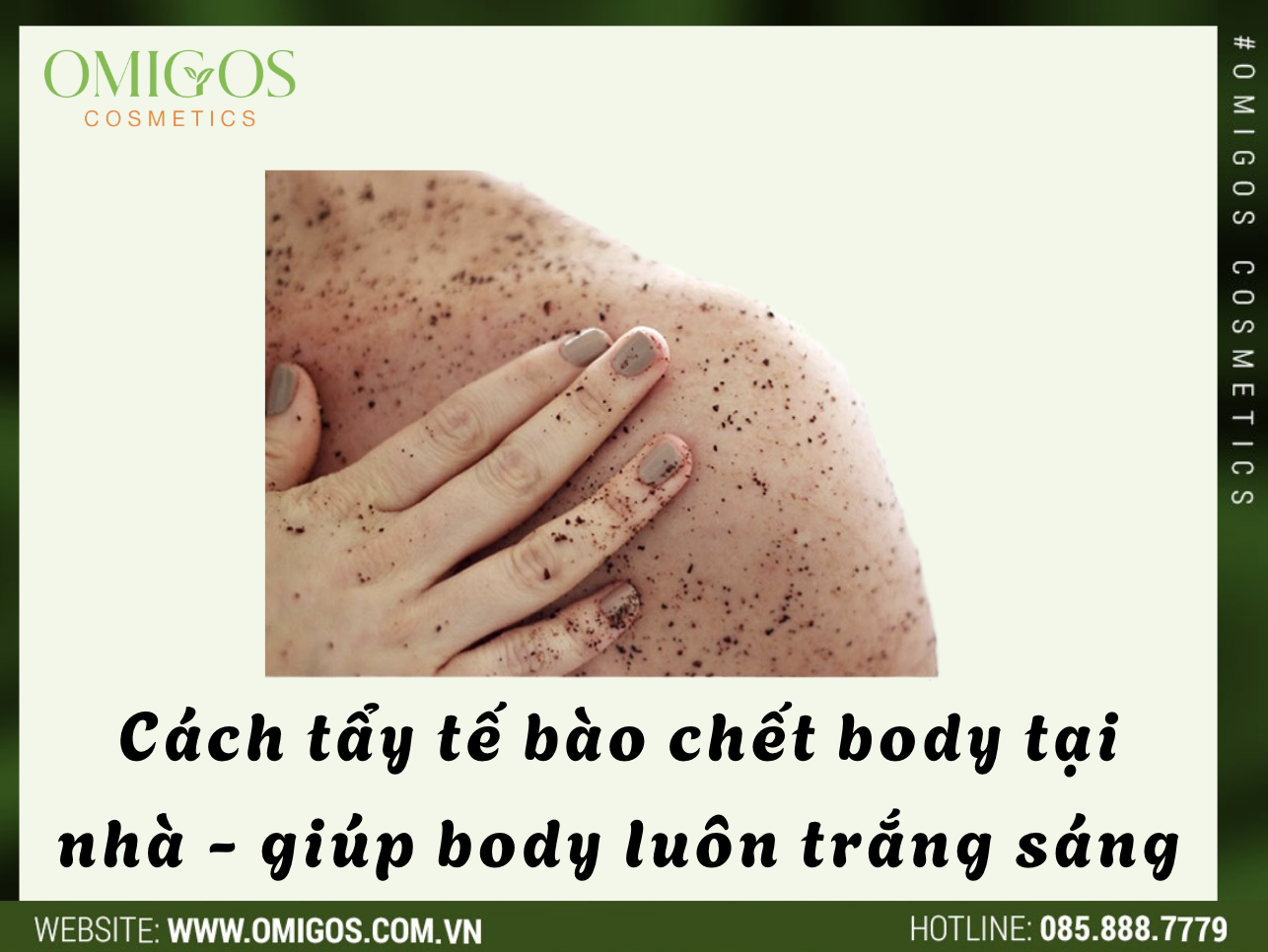 Cách tẩy tế bào chết body tại nhà - Giúp làn da bạn luôn tươi sáng và khỏe mạnh