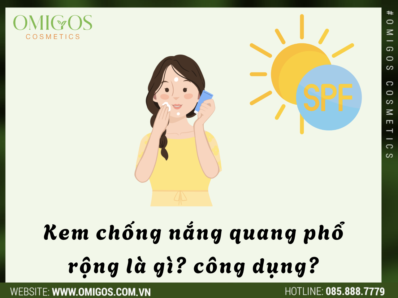 Kem chống nắng quang phổ rộng - Bảo Vệ Da Tốt Nhất Mỗi Ngày