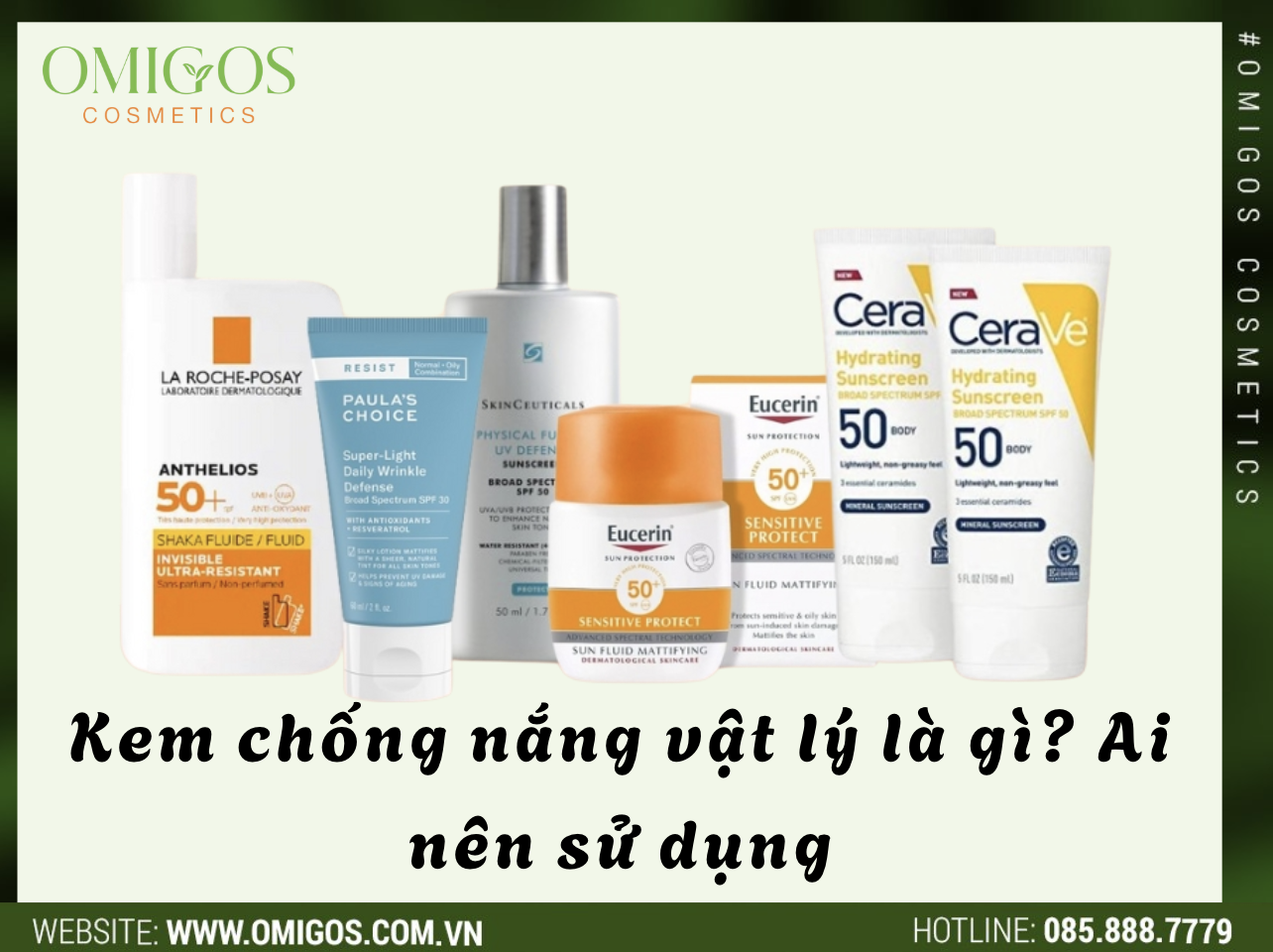 Kem Chống Nắng Vật Lý - Tại Sao Nó Quan Trọng Đối Với Làn Da Của Bạn?