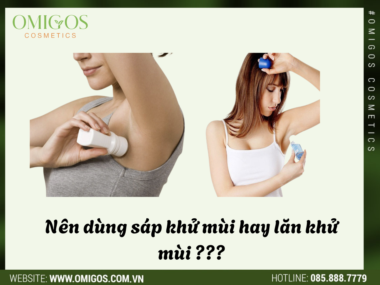 Sáp khử mùi tốt hơn hay lăn khử mùi tốt hơn? - Tìm hiểu sự khác biệt và lựa chọn phù hợp