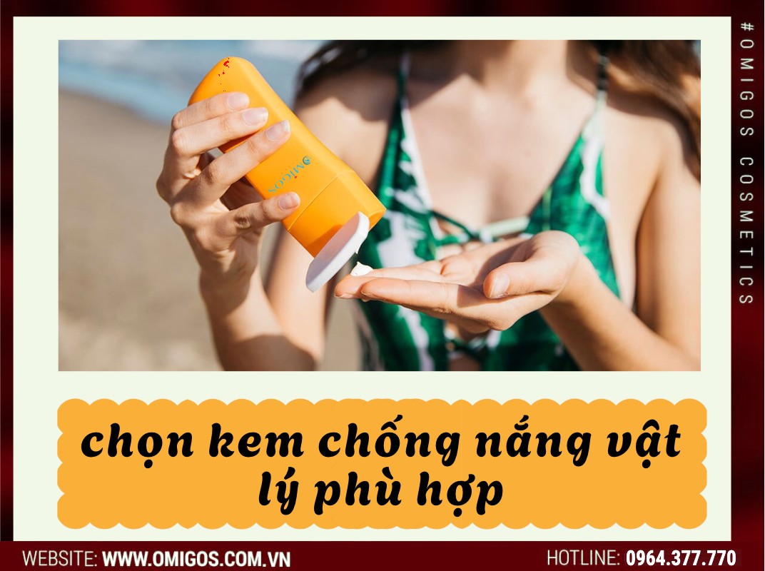 Cách chọn kem chống nắng vật lý