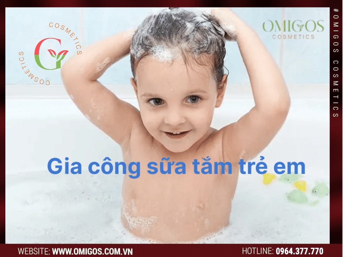 Gia công sữa tắm trẻ em